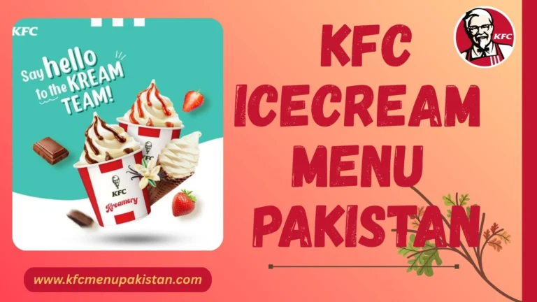 Kfc Ice Cream Menu Pakistan